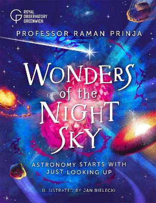 Wonders of the Night Sky - Professor Raman Prinja