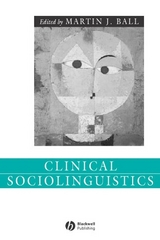 Clinical Sociolinguistics - 