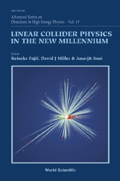 LINEAR COLLIDER PHYSICS IN THE ....(V19) - Keisuke Fujii, David J Miller, Amarjit Soni