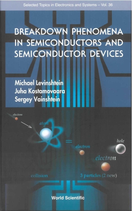 Breakdown Phenomena In Semiconductors And Semiconductor Devices - Michael E Levinshtein, Juha Kostamovaara, Sergey Vainshtein