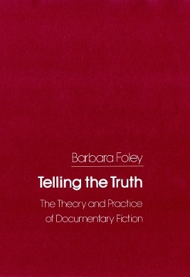 Telling the Truth - Barbara C. Foley