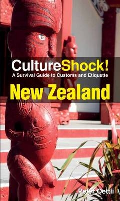 CultureShock! New Zealand -  Peter Oettli