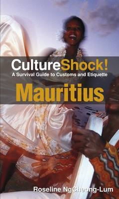 CultureShock! Mauritius -  Roseline NgCheong - Lum