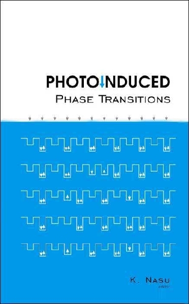 PHOTOINDUCED PHASE TRANSITIONS - 