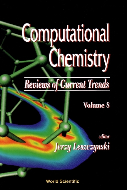 COMPUTATIONAL CHEMISTRY: REVIEWS ...(V8) - 