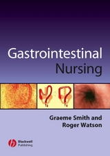 Gastrointestinal Nursing -  Graeme Smith,  Roger Watson