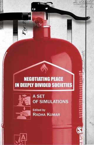 Negotiating Peace in Deeply Divided Societies - Radha Kumar