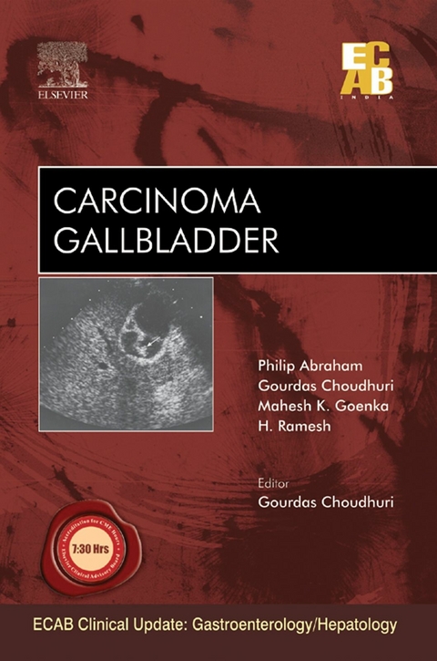 Carcinoma Gallbladder - ECAB - 