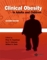 Clinical Obesity in Adults and Children - 