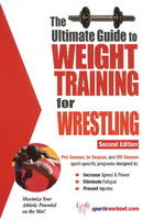 Ultimate Guide to Weight Training for Wrestling -  Rob Price