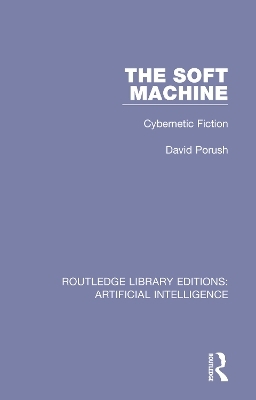 The Soft Machine - David Porush