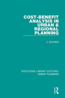 Cost-Benefit Analysis in Urban & Regional Planning - John Schofield