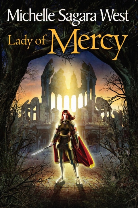 Lady of Mercy -  Michelle Sagara West
