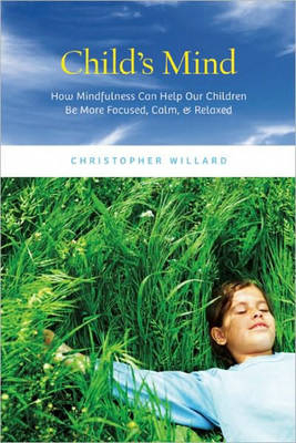 Child's Mind -  Christopher Willard