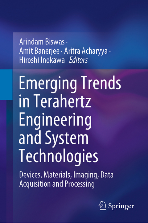 Emerging Trends in Terahertz Engineering and System Technologies - 