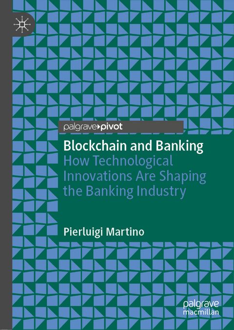 Blockchain and Banking - Pierluigi Martino