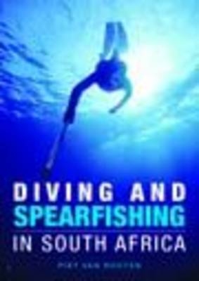 Diving and Spearfishing in South Africa -  Piet van Rooyen