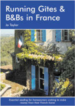 Running Gites & B&Bs in France -  Jo Taylor