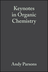 Keynotes in Organic Chemistry -  Andy Parsons