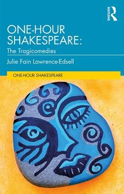 One-Hour Shakespeare - Julie Fain Lawrence-Edsell