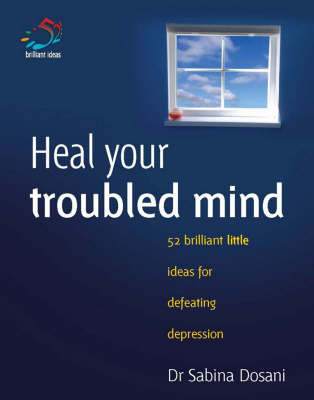 Heal your troubled mind -  Infinite Ideas