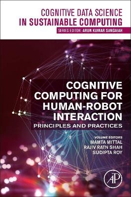 Cognitive Computing for Human-Robot Interaction - 