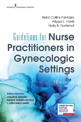 Guidelines for Nurse Practitioners in Gynecologic Settings - Heidi Collins Fantasia