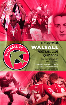 Official Walsall Football Club Quiz Book -  Chris Cowlin