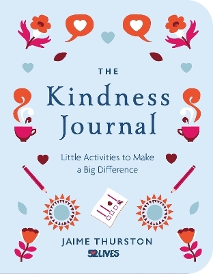 The Kindness Journal - Jaime Thurston