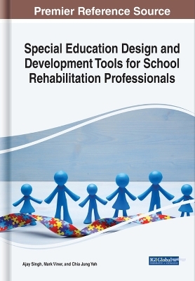 Special Education Design and Development Tools for School Rehabilitation Professionals - 