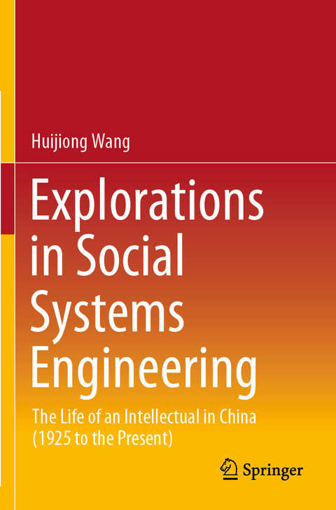Explorations in Social Systems Engineering - Huijiong Wang