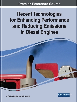 Recent Technologies for Enhancing Performance and Reducing Emissions in Diesel Engines - 