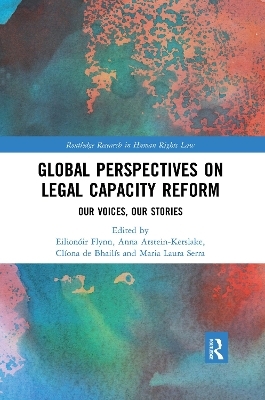 Global Perspectives on Legal Capacity Reform - 