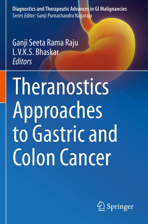 Theranostics Approaches to Gastric and Colon Cancer - 