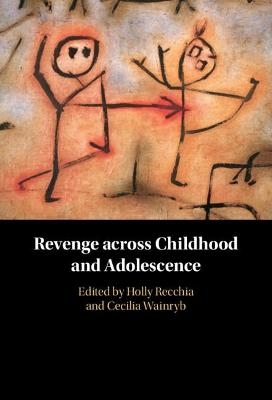 Revenge across Childhood and Adolescence - 