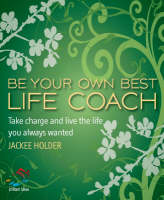 Be your own best life coach -  Jackee Holder