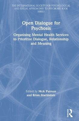 Open Dialogue for Psychosis - 