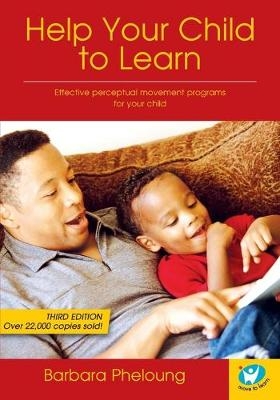 Help Your Child to Learn - Barbara Pheloung
