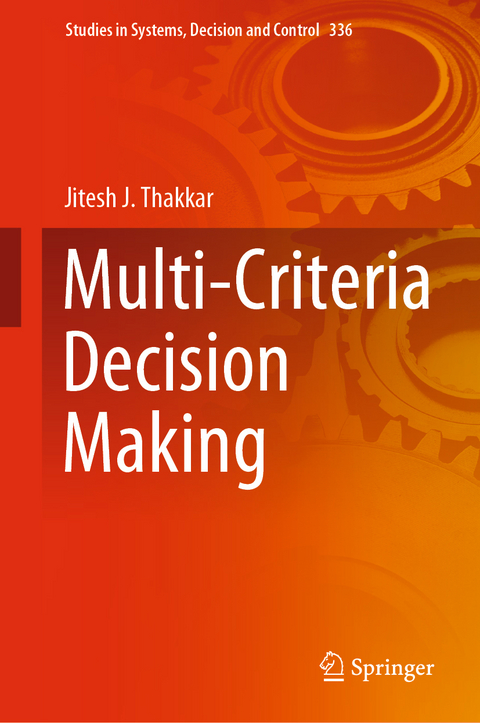 Multi-Criteria Decision Making - Jitesh J. Thakkar