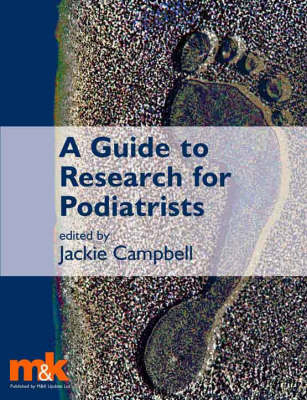 Guide to Research for Podiatrists - 