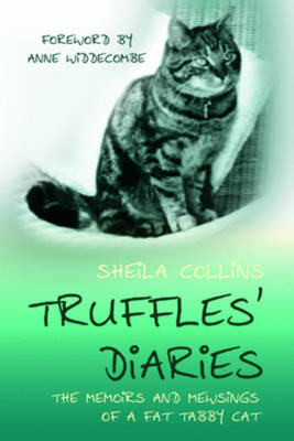 Truffles' Diaries -  Sheila Collins