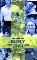 Official Bury Football Club Quiz Book -  Chris Cowlin