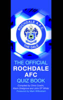 Official Rochdale AFC Quiz Book -  Chris Cowlin