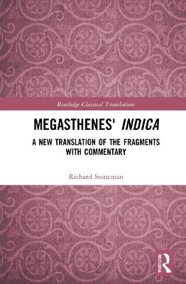 Megasthenes' Indica - Richard Stoneman