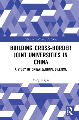 Building Cross-border Joint Universities in China - Yunyun Qin