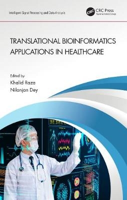 Translational Bioinformatics Applications in Healthcare - 