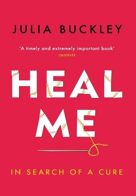 Heal Me - Julia Buckley