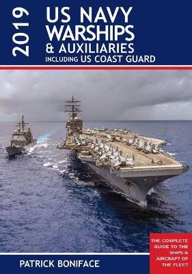 US Navy Warships and Auxiliaries - Patrick Boniface