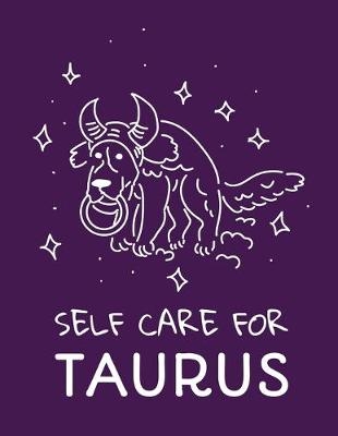 Self Care For Taurus - Patricia Larson