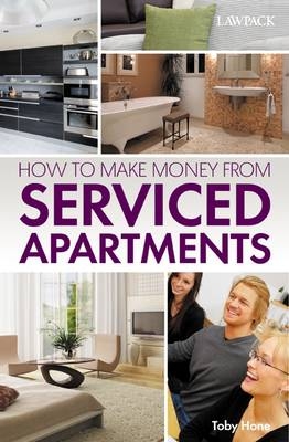 How To Make Money From Serviced Apartments -  Toby Hone